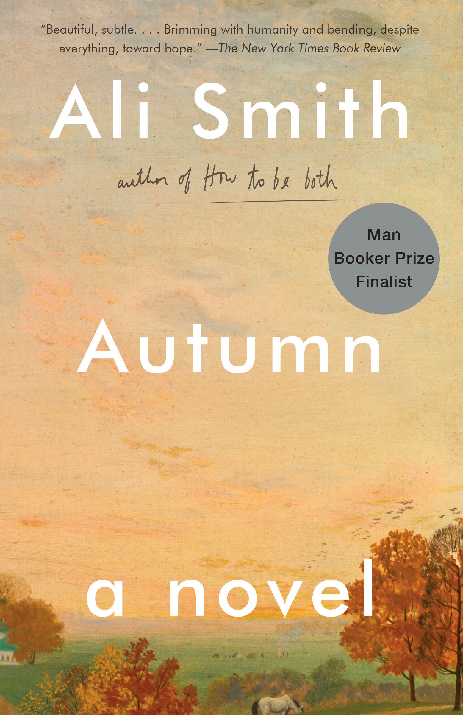 Autumn A Novel by Ali Smith Asheville Art Museum