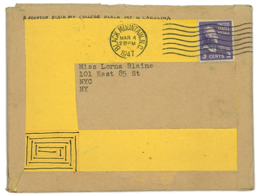 Envelope from Ray Johnson, Black Mountain College, to Lorna Blaine Halper, 101 East 85th Street, New York City, postmark March 4, 1947