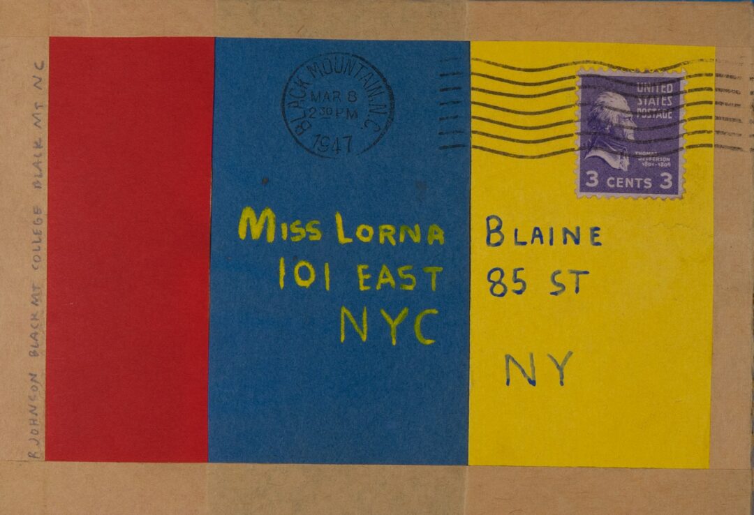 Envelope from Ray Johnson, Black Mountain College, to Lorna Blaine Halper, 101 East 85th Street, New York City, postmark March 8, 1947